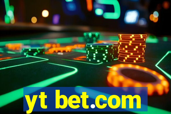 yt bet.com